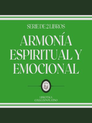 cover image of Armonía Espiritual y Emocional (Serie de 2 Libros)
